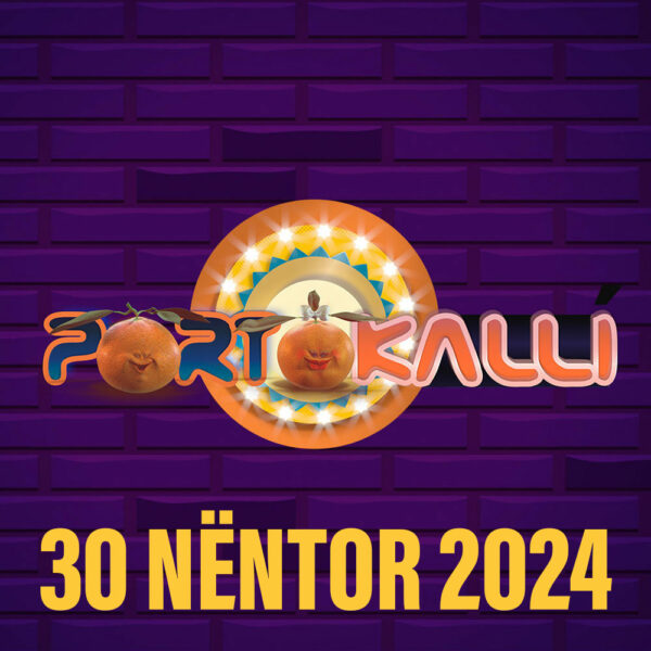 Portokalli - 30 Nëntor 2024